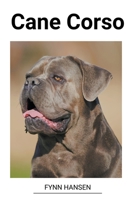 Cane Corso B0BVRCBVL1 Book Cover