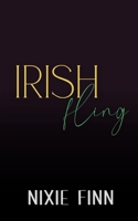 Irish Fling: A Steamy Fake Dating Romance B0C1J9ZTFX Book Cover