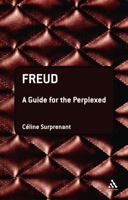 Freud: A Guide for the Perplexed 0826492789 Book Cover