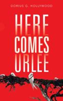 Here Comes Urlee 1481760920 Book Cover