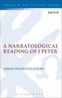 A Narratological Reading of 1 Peter 0567543153 Book Cover
