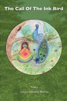 The Call Of The Ink Bird 099535815X Book Cover