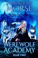 Werewolf Academy: Year Two B08GBBDTWQ Book Cover