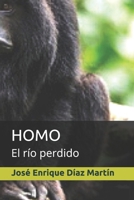 HOMO: El río perdido 1790744164 Book Cover