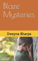 Blaze Mysteries 1678749516 Book Cover