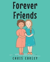 Forever Friends 1637109903 Book Cover