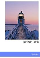 Carl Von Linne 1019158409 Book Cover