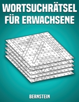 Wortsuchrätsel für Erwachsene: 200 Wortsuchrätsel mit Lösungen - Großdruck (Band 1) B088T18ML7 Book Cover