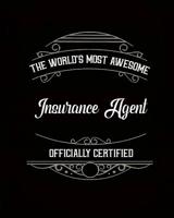 Daily Organizer and Planner: Most Awesome Insurance Agent : 180 Day 8 X 10 Journal Notebook Day Planner 1985277166 Book Cover