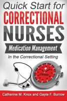 Medication Management in the Correctional Setting 1946041009 Book Cover