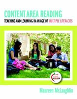 Content Area Reading: Teaching and Learning in an Age of Multiple Literacies (with MyEducationLab) 0205486614 Book Cover
