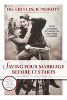 Saving Your Marriage Before It Starts: Seven Questions to Ask Before and After You Marry 0310492408 Book Cover