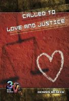Called to Love And Justice: 3v Bible Studies for Senior Highs 0687065887 Book Cover