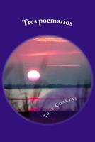Tres poemarios 1726369528 Book Cover