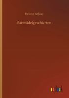 Ratsmadelgeschichten 1437059163 Book Cover