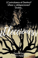 Elecciones B08B379DN7 Book Cover