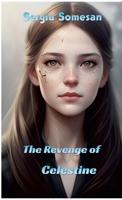 The Revenge of Celestine 1326742426 Book Cover