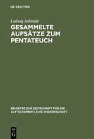 Gesammelte Aufs Tze Zum Pentateuch 3110161230 Book Cover