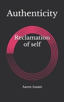 Authenticity: Reclamation Of Self B0F1KHFG64 Book Cover