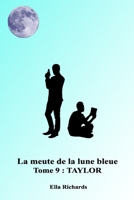 Taylor (La meute de la lune bleue) 1096846594 Book Cover