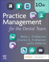 Practice Management for the Dental Team 0443107823 Book Cover