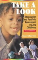 Take a Look: Observation and Portfolio Assessment in Early Childhood 0321395123 Book Cover