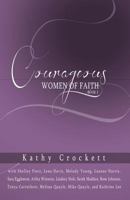 Courageous Women of Faith Book 2 0986253324 Book Cover
