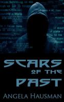 Scars of the Past 154830560X Book Cover