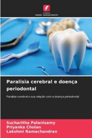 Paralisia cerebral e doença periodontal 6207034880 Book Cover