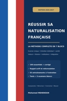 Réussir sa naturalisation française: La méthode complète en 7 blocs - 2026-2027 (Collection Naturalisation française) (French Edition) B0HGGMTGSJ Book Cover