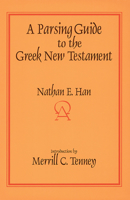 A Parsing Guide to the Greek New Testament 0836136934 Book Cover