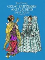 Great Empresses and Queens Paper Dolls in Full Color 0486242684 Book Cover