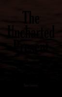 The Uncharted Present: On Softening the Edges of the Self 0998039101 Book Cover