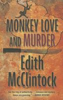 Monkey Love and Murder 1432826387 Book Cover