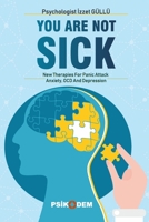 You Are Not Sick 1073559513 Book Cover