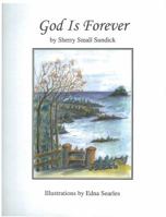 God Is Forever 0974598623 Book Cover