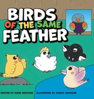 Birds of the Same Feather 1039136699 Book Cover