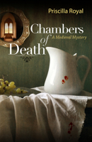 Chambers of Death (Medieval Mysteries (Poison Pen)) 1590586409 Book Cover
