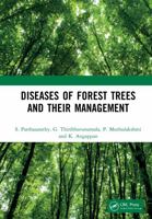 Diseases of Forest Trees and Their Management 1032003707 Book Cover