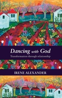 Dancing with God 0281059659 Book Cover