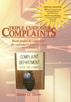 Triple Customer Complaints 0983773203 Book Cover