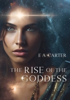The Rise of the Goddess (Transcendence) 1739932560 Book Cover