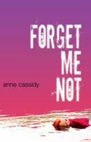 Forget Me Not 0545997410 Book Cover