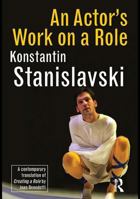 An Actor's Work on a Role 113898826X Book Cover