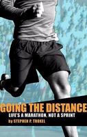 Going the Distance 1606963279 Book Cover