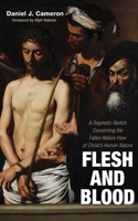 Flesh and Blood 1498232744 Book Cover