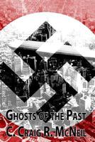 Ghosts of the Past 1500534129 Book Cover