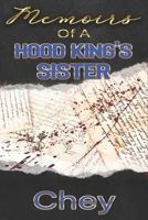 Memoirs Of A Hood King's Sister B08B7G43BY Book Cover
