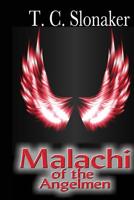 Malachi of the Angelmen 1725884372 Book Cover