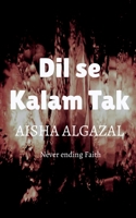 Dil se Kalam Tak 1638502382 Book Cover